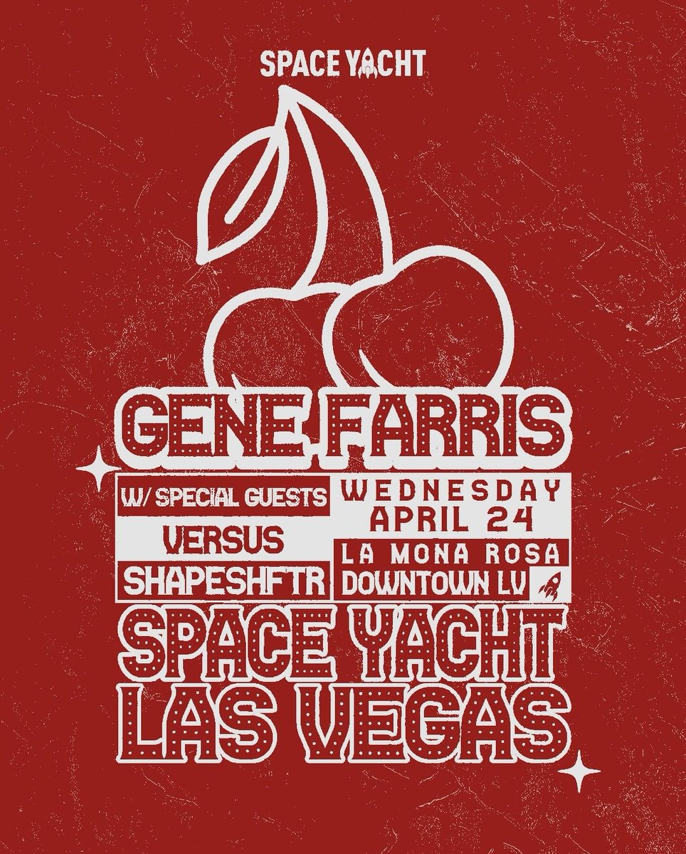 DONT MISS IT! @spaceyacht #LasVegas presents #genefarris @ShapeshftrMusic and #versusmusic at @lamonarosalv in DTLV on Wednesday, April 24 for another great #housemusicvegas event.
🎟👉🏼 rb.gy/yaailu 🍒🪩✨️