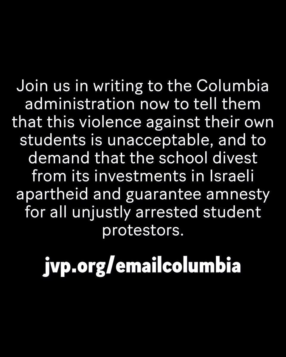 We stand with Columbia students, who remain committed to protesting, until Columbia University divests from Israel’s genocide of Palestinians and meets all the demands for justice and safety. jvp.org/emailcolumbia