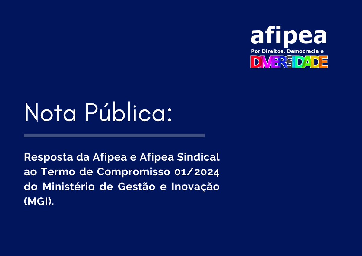 Afipea's tweet photo. 🚨 Resposta da Afipea e Afipea Sindical ao Termo de Compromisso 01/2024 do Ministério de Gestão e Inovação (MGI).

🔗 Confira a nota escrita pela Afipea: https://t.co/I2nQ5JqsBu https://t.co/CIeVwrkpu3