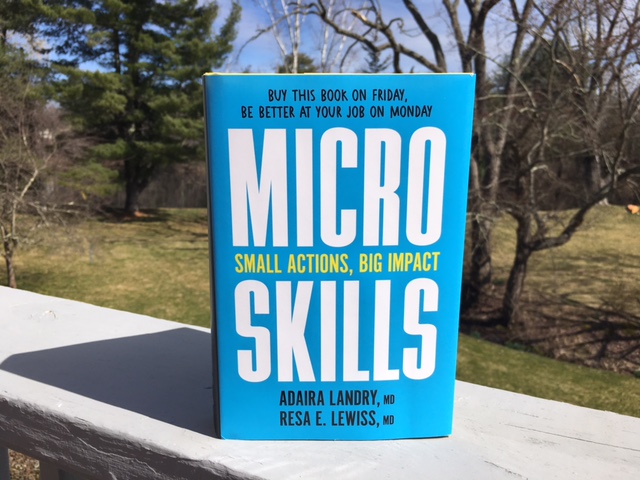 'We both had this feeling early on in our careers that there was a workplace playbook. Some people got a copy and others didn’t...We wanted to level the playing field.' Great Q&A with MICROSKILLS authors @AdairaLandryMD and @ResaELewiss, via @deborahkalb: bit.ly/3w80vB5