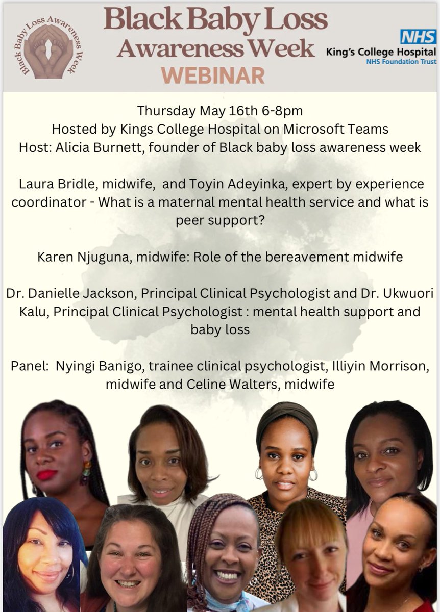 Black Baby Loss Awareness Week founder Alicia Burnett and @KingsMaternity have come together to host a webinar during the second annual Black Baby Loss Awareness Week. Free to attend and will be hosted over teams on Thursday May 16th 6-8pm. Book here: eventbrite.co.uk/e/black-baby-l…