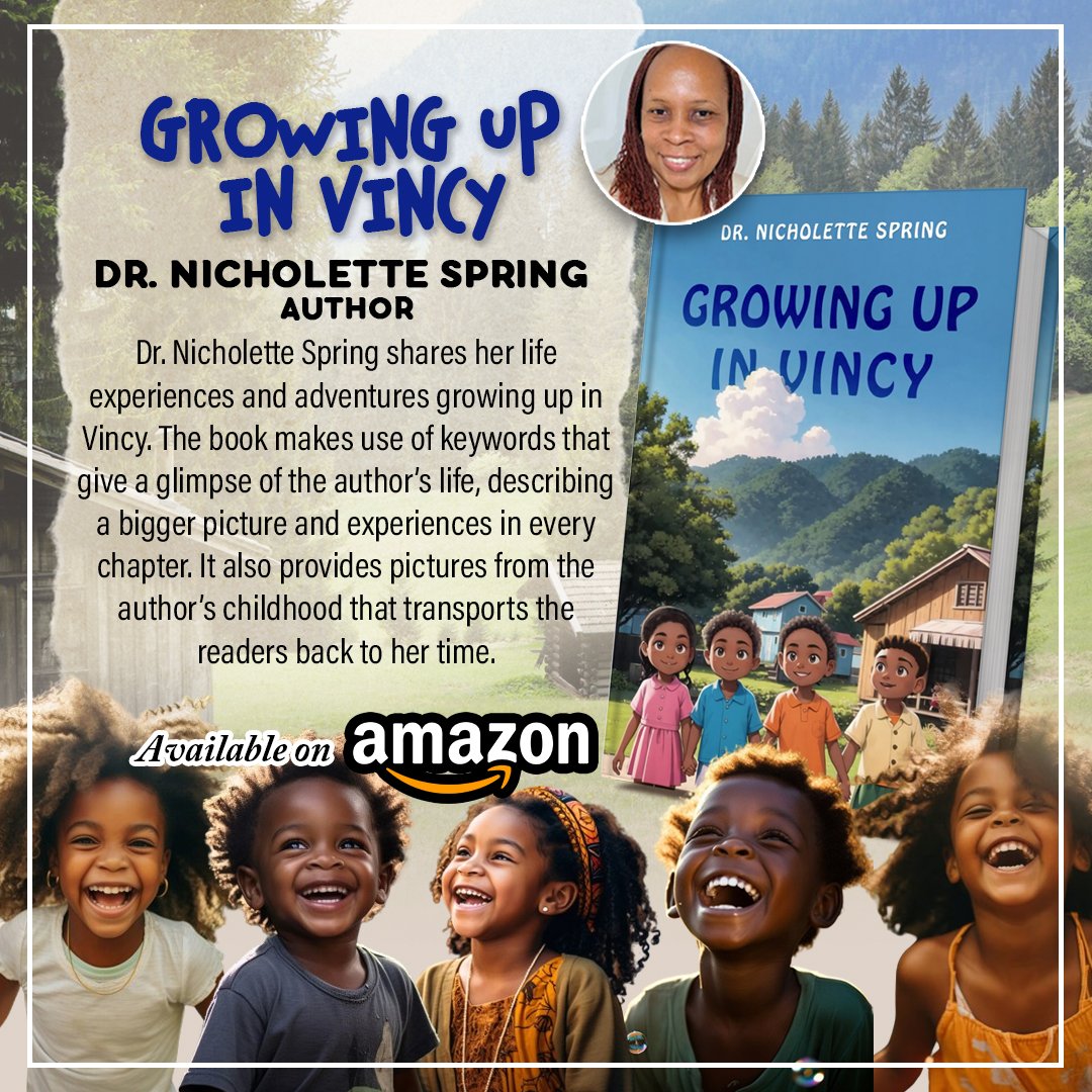 Dr. Nicholette Spring was born in Dickson. She grew up in O’Brien’s Valley and Mangrove Village, St. Vincent, and the Grenadines. She is a passionate, dedicated, multitalented, proactive, and outspoken Vincentian woman. Dr. Spring's book 'Growing Up In Vincy' will be displayed