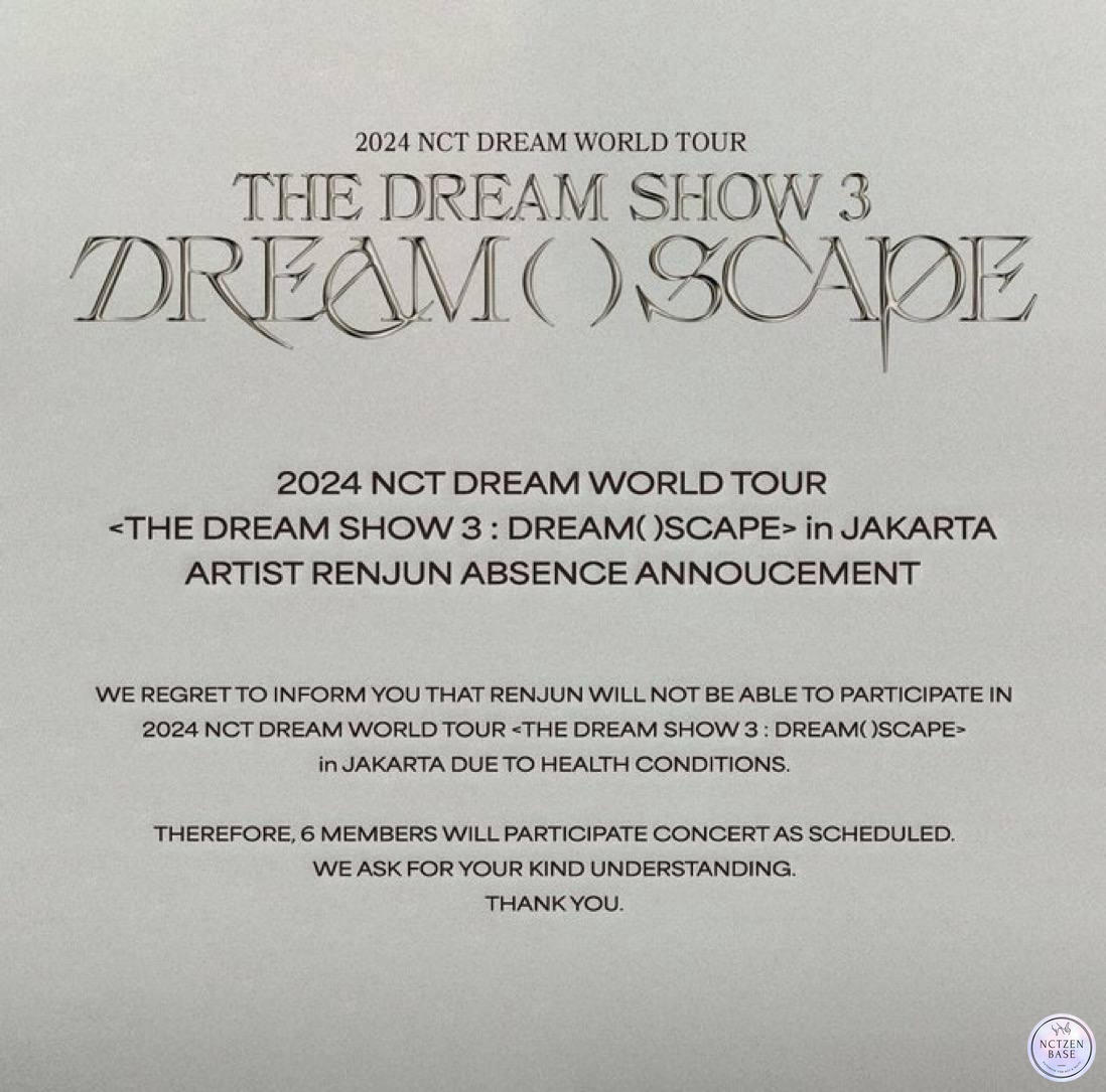 🫶 RENJUN tidak akan berpartisipasi di The Dream Show 3 in Jakarta