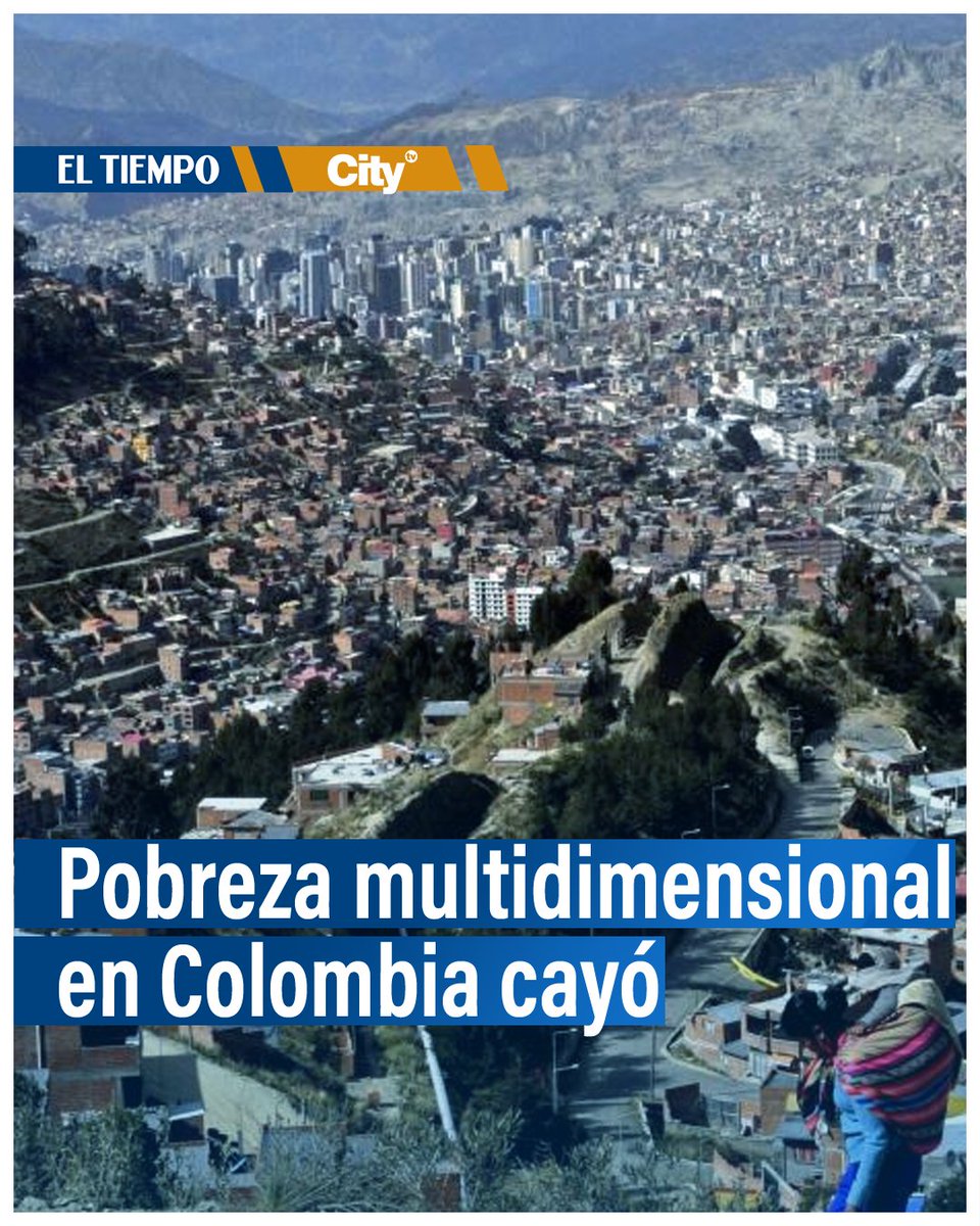 🇨🇴 Pobreza multidimensional en Colombia cayó a 12,1 % en 2023; 338.000 personas salieron de esta condición ► eltiempo.com/economia/secto…