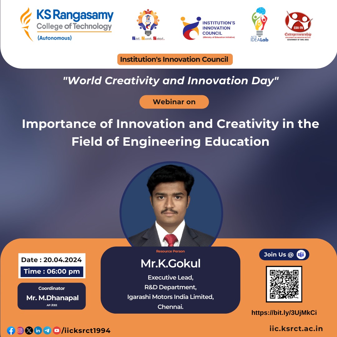 iicksrct1994's tweet image. &quot;Join us for a special webinar on World Creativity and Innovation Day! Discover the importance of innovation and creativity in engineering education. 🌍🚀 #CreativityInEngineering #InnovationWebinar&quot;

Date : 20.04.2024
Time : 06:00 Pm
Link : bit.ly/3UjMkCi

KSRCT - IIC.