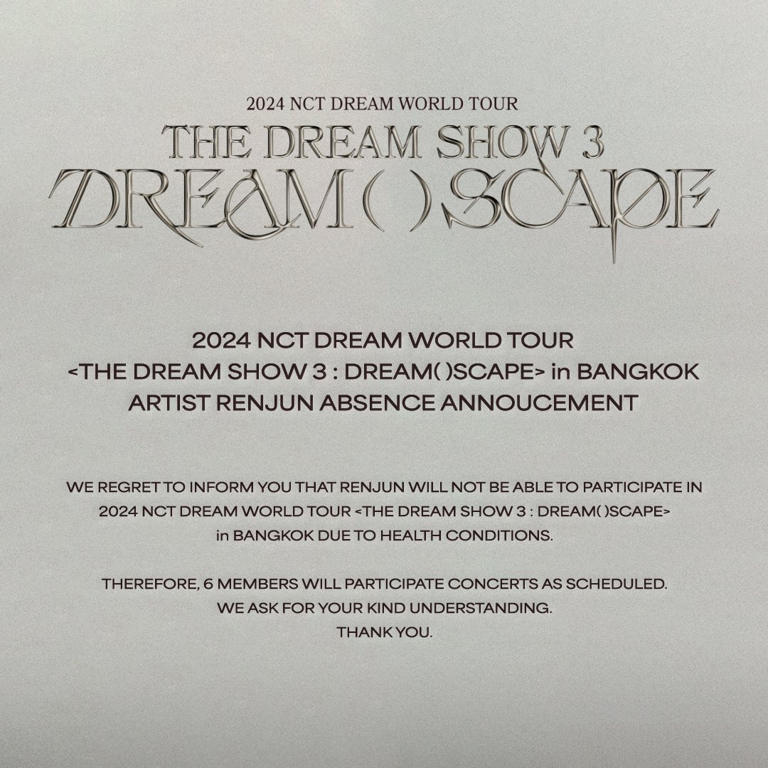 NCTDREAMCENTER's tweet photo. 240420 NCT DREAM #RENJUN will not be attending THE DREAM SHOW 3 in Seoul, Jakarta, and Bangkok

#NCTDREAM @NCTsmtown_DREAM https://t.co/NTLdYa1pT7