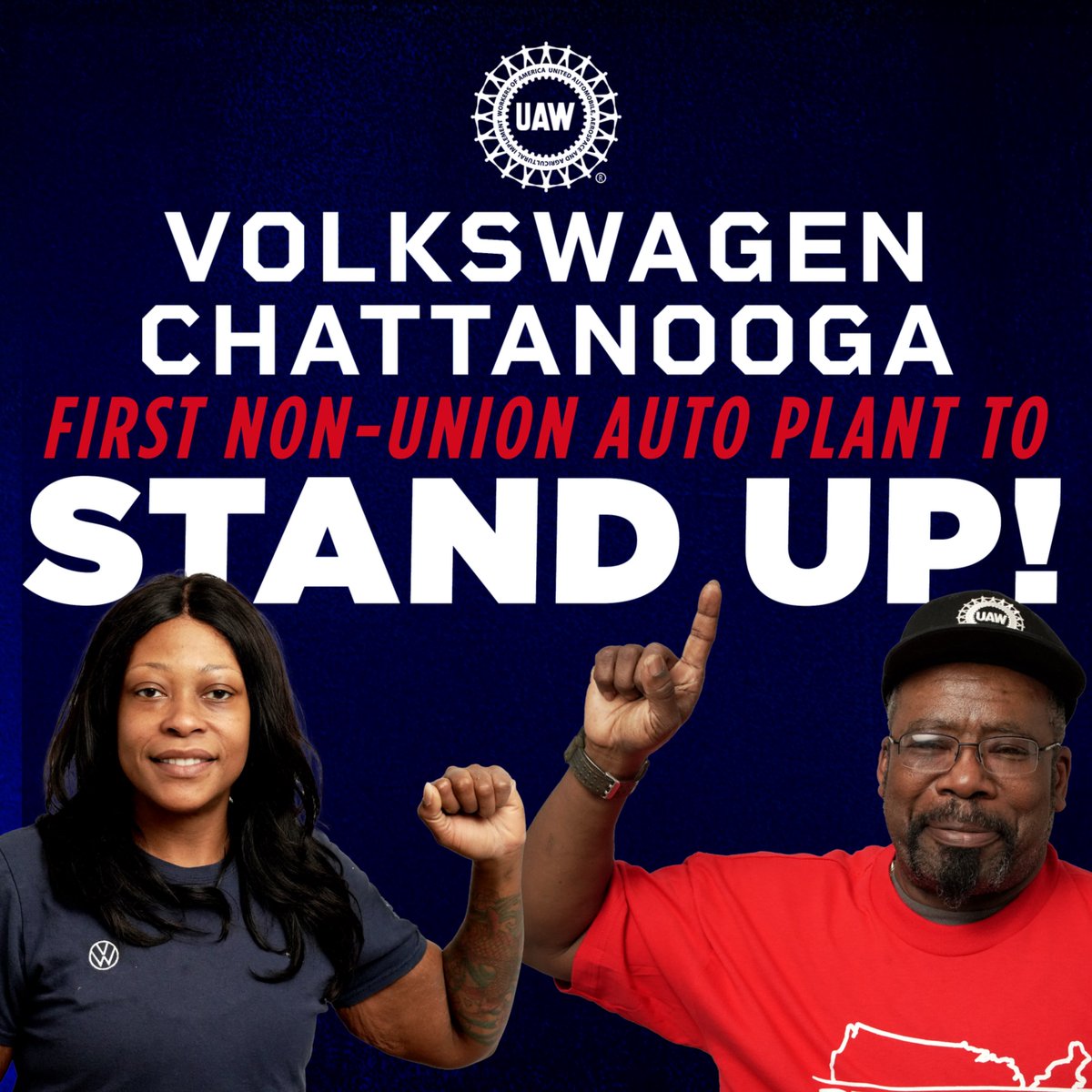 Volkswagen workers have made history. And they’re just getting started. #StandUpUAW