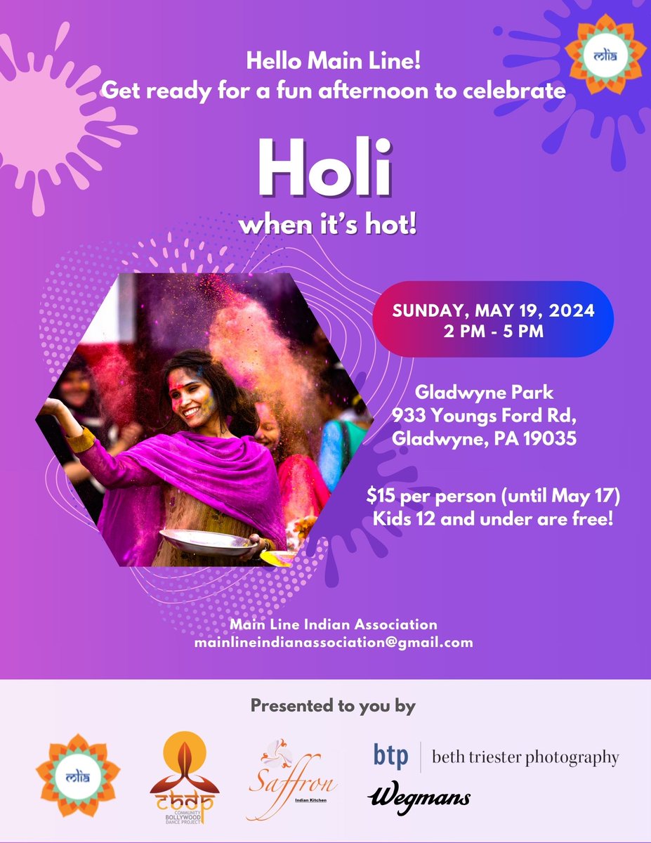mainlineindians's tweet photo. MLIA’s Holi When It’s Hot event is back!  Join us on Sunday, May 19th at Gladwyne Park to celebrate community and Spring with vibrant colors and lots of fun!    
Register in advance for early bird pricing.
https://t.co/Ceb9kPiU86 https://t.co/nCvNazX7tB