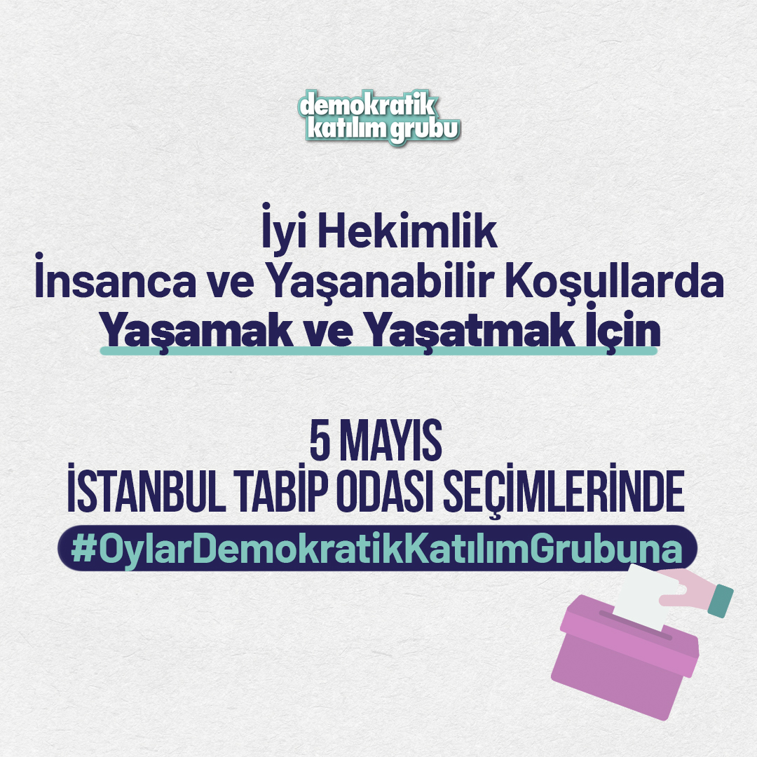 Ülkemize, geleceğimize, mesleki bağımsızlığımıza ve meslek onurumuza, özlük haklarımıza sahip çıkan bir meslek örgütü için 5 Mayıs İstanbul Tabip Odası Seçimlerinde Demokratik Katılım Grubu adaylarına oy veriyoruz.

#OylarDemokratikKatılımGrubuna