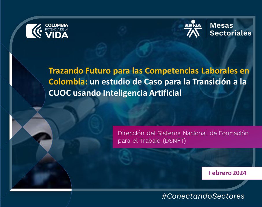 AgroMSectorial's tweet photo. #EnHoraBuena| Profesionales de Normalización #SENA realizaron investigación sobre el Uso de la Inteligencia Artificial Conversacional como herramienta para la Normalización de Competencias Laborales, socializada con CINTERFOR/OIT e integrantes de la Alianza del Pacífico. 💚🚀 https://t.co/bwvIKGXCJl