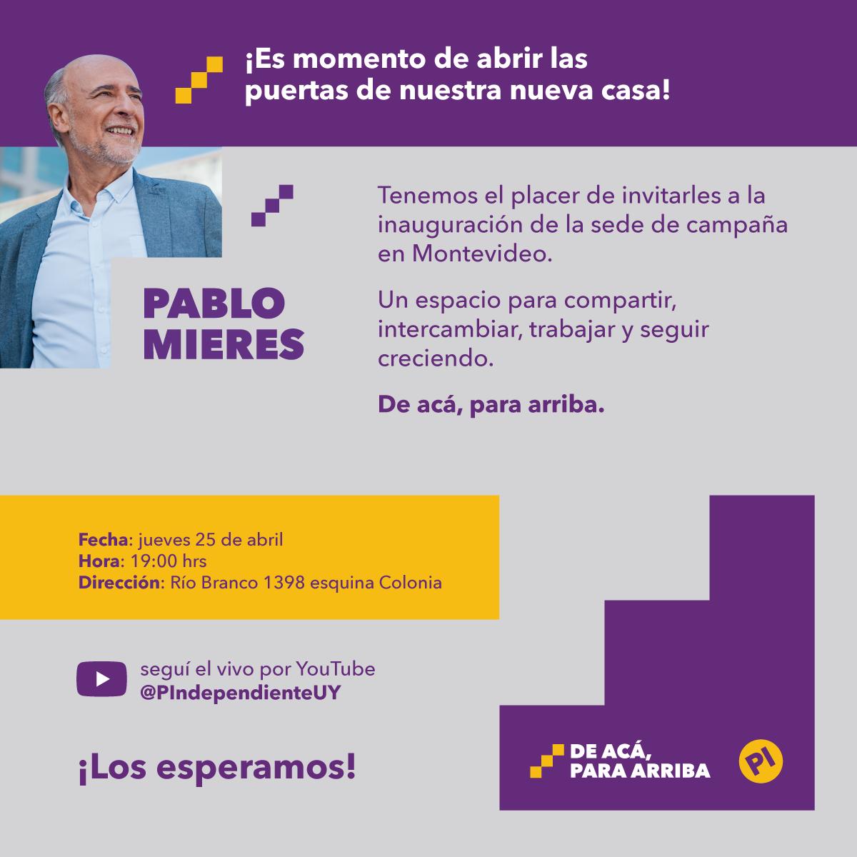 📢De acá, para arriba. Inauguramos la nueva sede de campaña del Partido Independiente en Montevideo. 🗓️Jueves 25 de abril, 19:00 horas. ¡Los esperamos!