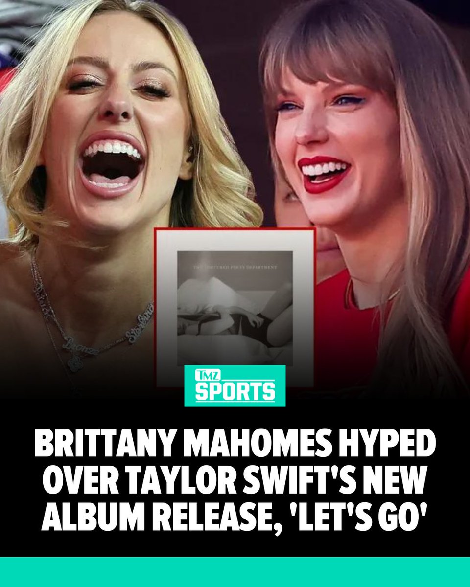 #BrittanyMahomes showed love to her BFF #TaylorSwift and she dropped her new album on Thursday.

See more 👉 tmz.me/1gio3rt