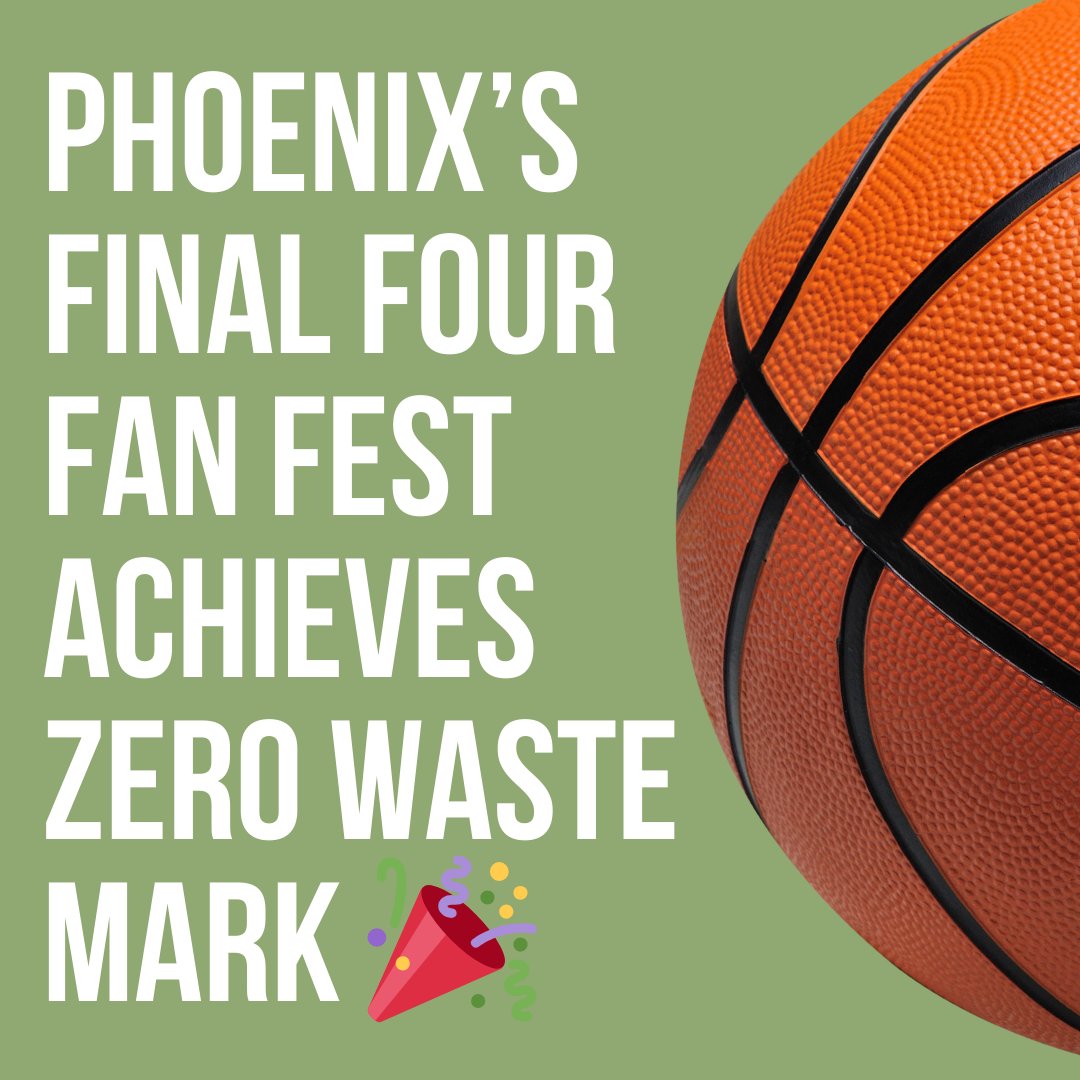 ArizonaDEQ's tweet photo. A Big Shoutout to our friends at @PHXPublicWorks! They were able to achieve ZERO WASTE at the #FinalFour Fan Fest 🏀  

To achieve #ZeroWaste status, an event’s waste diversion needs to pass 90% - they reached 94.2% 🎉

➡️ https://t.co/FpNItNZQX5

 #KeepAZClean @CityofPhoenixAZ https://t.co/GmFexkaxQt