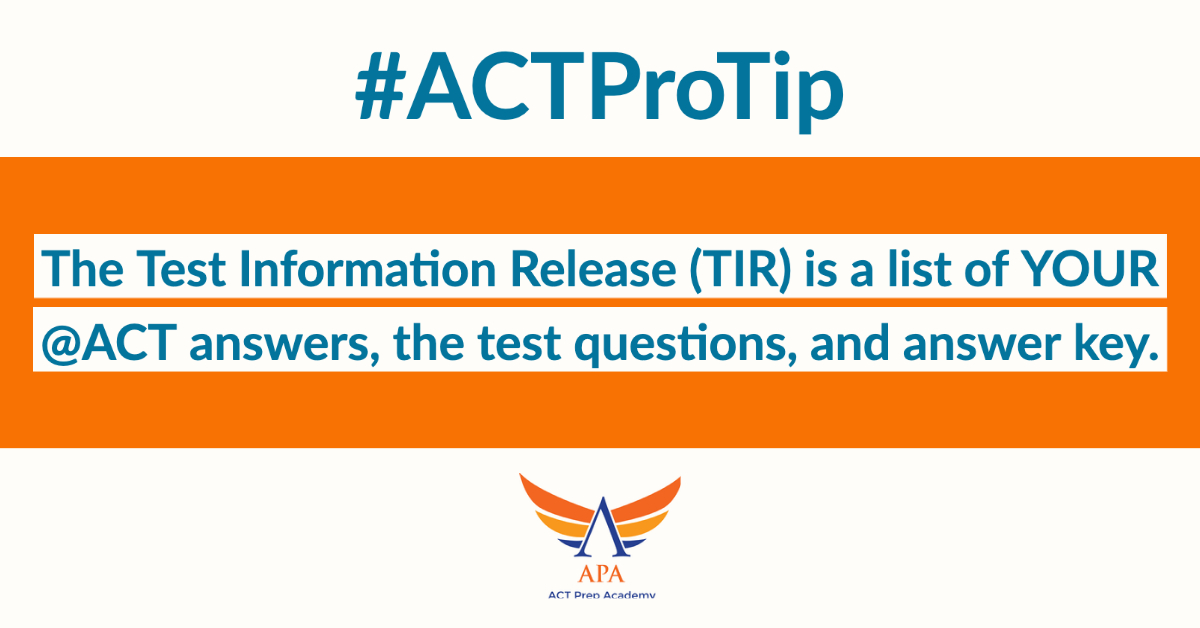 Don’t miss the opportunity learn from your mistakes! 

The Test Information Release (TIR) is a list of YOUR
@ACT
 answers, the test questions, and answer key.  

TIR is only available for the December, April, and June tests.
ow.ly/Pgni50FoEtb

#ACTPrep #ACTProTip