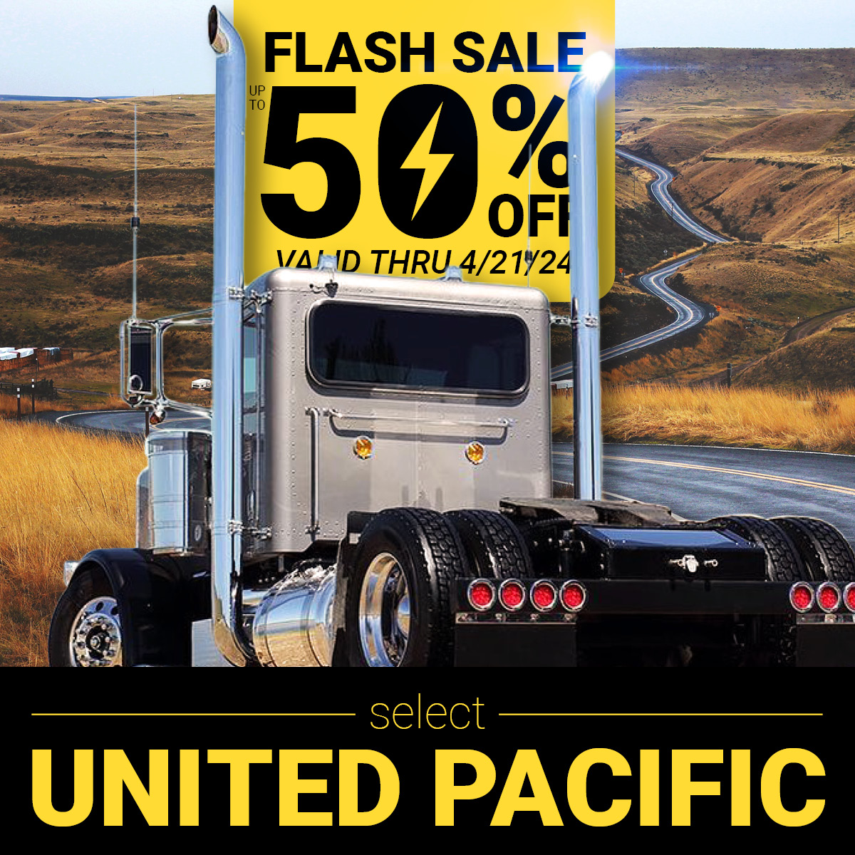 Comin' at ya with a⚡Flash Sale!⚡
Follow the link ⬇️ for 50% OFF these United Pacific products:
4statetrucks.com/sales_promo_3/
Ends 4/21 11:59 p.m. cst. 

#4StateTrucks #ChromeShopMafia #semitrucks #trucking #bigrig #18wheeler #tractortrailer #cdldriver #truckers #longhaul #diesel