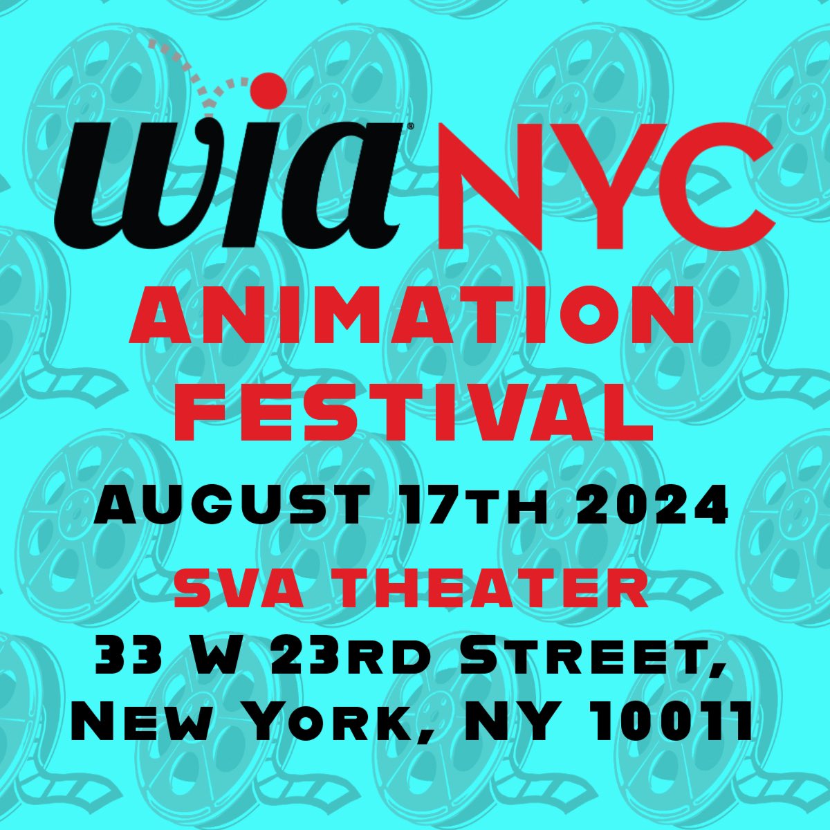 Then, join us at the WIA NYC Animation Festival Screening at the SVA Theater on August 17th 2024. Mark those calendars and submit your films! We hope to see you and your films there!
