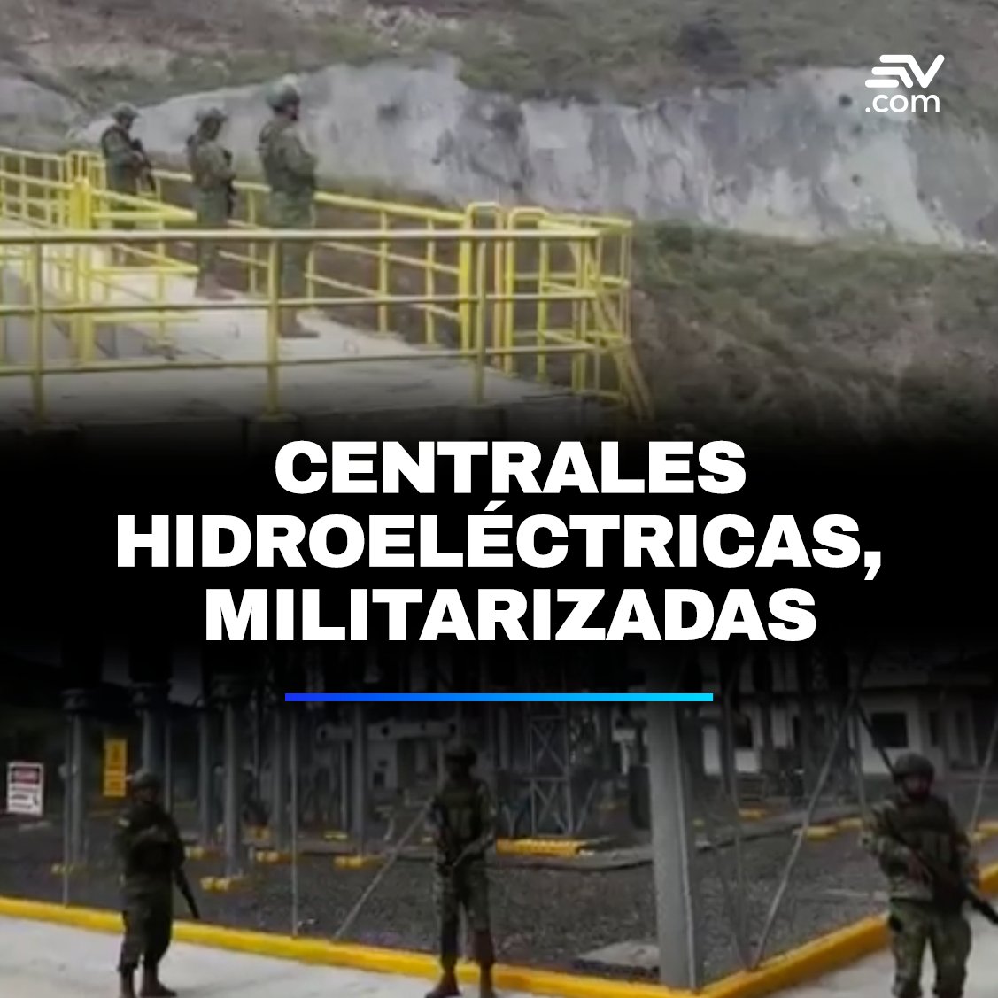 EcuavisaInforma's tweet photo. #Noticias | Personal militar se encuentra custodiando las centrales hidroeléctricas desde la tarde de este viernes 19 de abril, según comunicó las Fuerzas Armadas.
VIDEO ▶️ https://t.co/oY0kXTWgCu https://t.co/b2fTUm4SOx