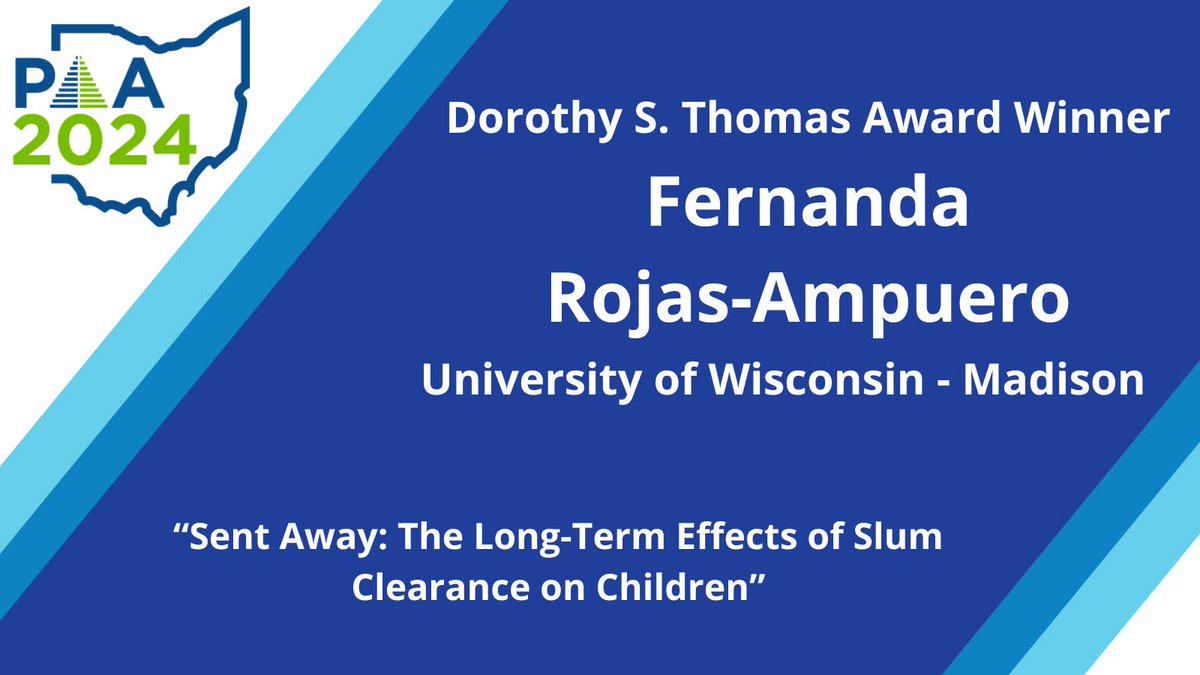 Congratulations to Fernanda Rojas-Ampuero for the #PAA2024 Dorothy S. Thomas award for her graduate student paper. @UW_CDE