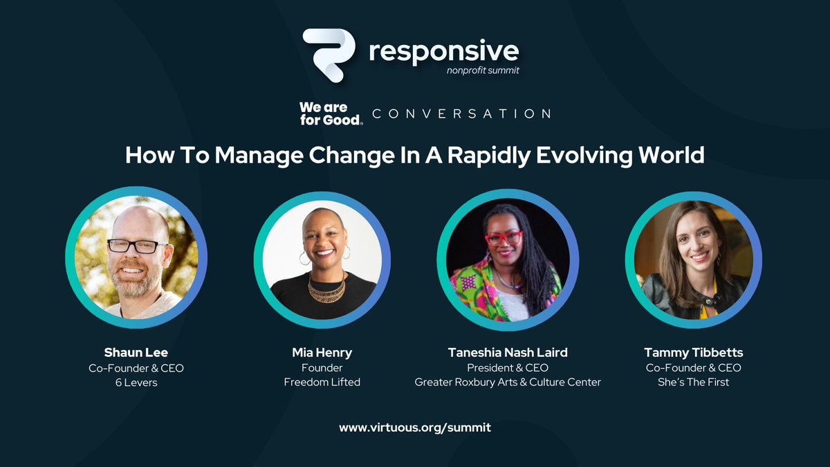 Join us for an insightful discussion on nonprofit adaptation with Shaun Lee, Taneshia Nash Laird, Mia Henry + Tammy Tibbetts at RNS by @VirtuousCRM on May 7! Learn practical strategies for navigating change and driving positive transformation. 🆓 Tickets: vrtuo.us/4bKRBd5