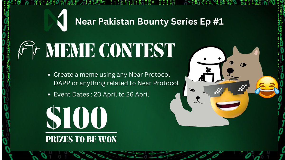🎨 MEME CONTEST ALERT! 🚀
Create a meme with any Near Protocol DAPP or related theme & win! 🖼️💡
Post Your Meme on Twitter and tag @NEARProtocol and @Near_Pak
🗓️ Event Dates: 20-26 April
💰 $100 in rewards!
Get creative and show off your meme magic! ✨

 #Near #MemeContest