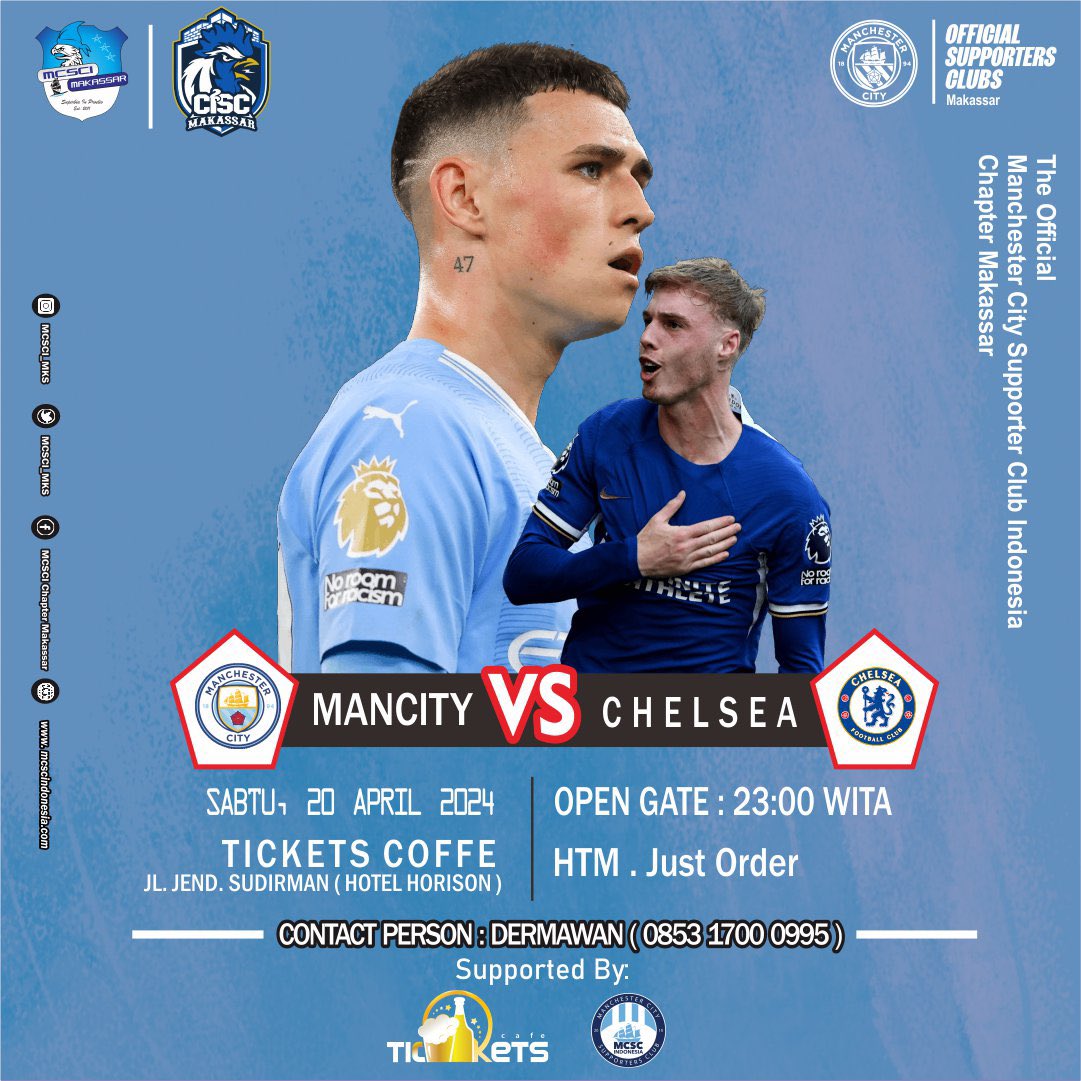 MCSCI Makassar X <a href="/CISCmakassar/">CISC Makassar</a> 
Nonton Bareng FA Cup
Manchester City vs Chelsea
Hari/Tanggal: Sabtu, 20 April 2024
Open Gate: 23:00 WITA 
At📍 (Tickets Coffee)
Jl. Jenderal Sudirman, Kota Makassar (Hotel Horizon)
HTM : Just Order

#mcscindonesia #mancityosc