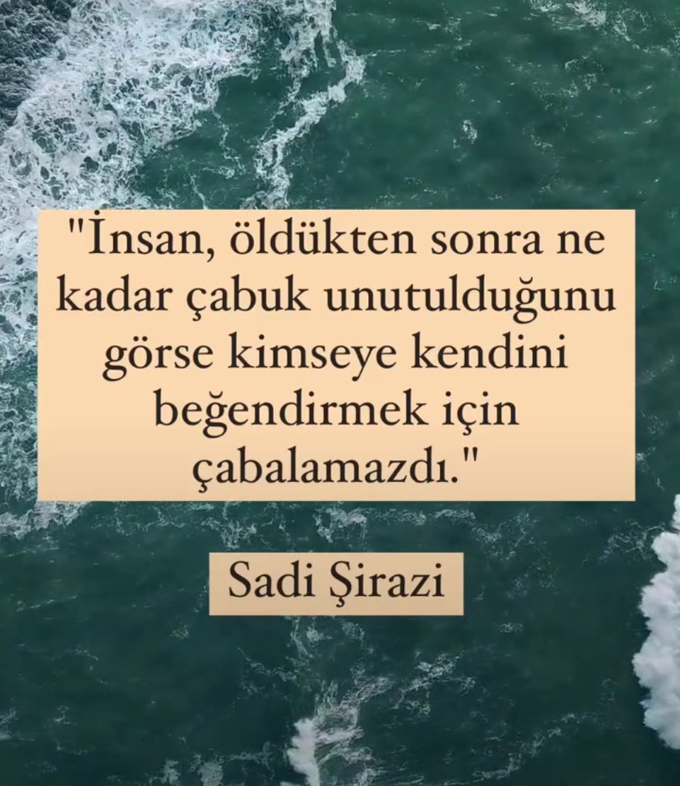 Chemysterious_'s tweet photo. "İnsan, öldükten sonra ne kadar çabuk unutulduğunu görse kimseye kendini beğendirmek için çabalamazdı."

Sadi Şirazi https://t.co/tzIFBgkmeS