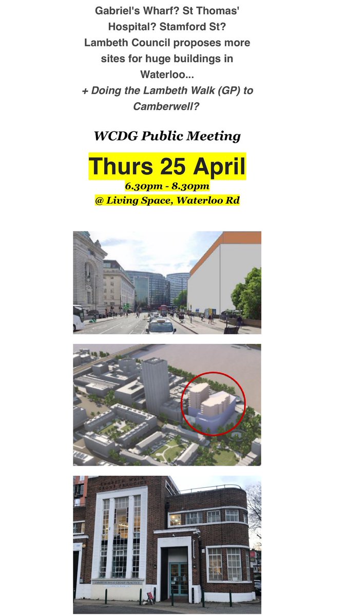 WCDG6's tweet image. Gabriel&apos;s Wharf? St Thomas&apos; Hospital? Stamford St?
Lambeth Council proposes more sites for huge buildings in Waterloo...
+ Doing the Lambeth Walk (GP) to Camberwell? Join us at our meeting on 25th April 6.30pm wcdg.org.uk/home/wcdg-publ…
Please RT