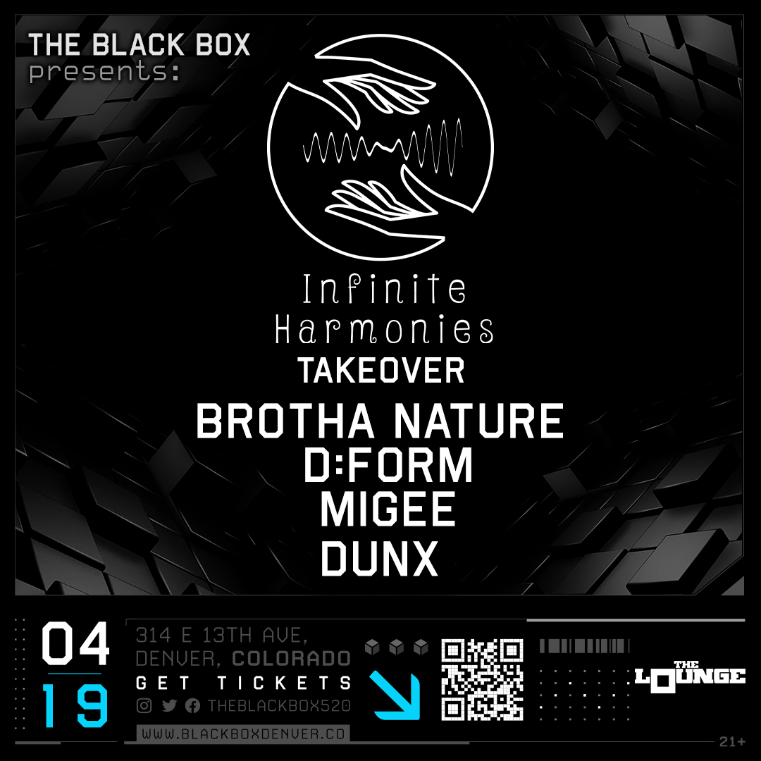 Online sales have ended. Tickets available at the door at the door starting at 9:00pm!

The Black Box:
<a href="/mlotik773/">MLOTIK 🪩</a>, <a href="/SunkenFrequency/">Arthus</a>, <a href="/dreampusha/">Dream Pusha</a> B2B <a href="/dapolitiks/">Dapolitiks</a> 

The Lounge:
Infinite Harmonies Takeover