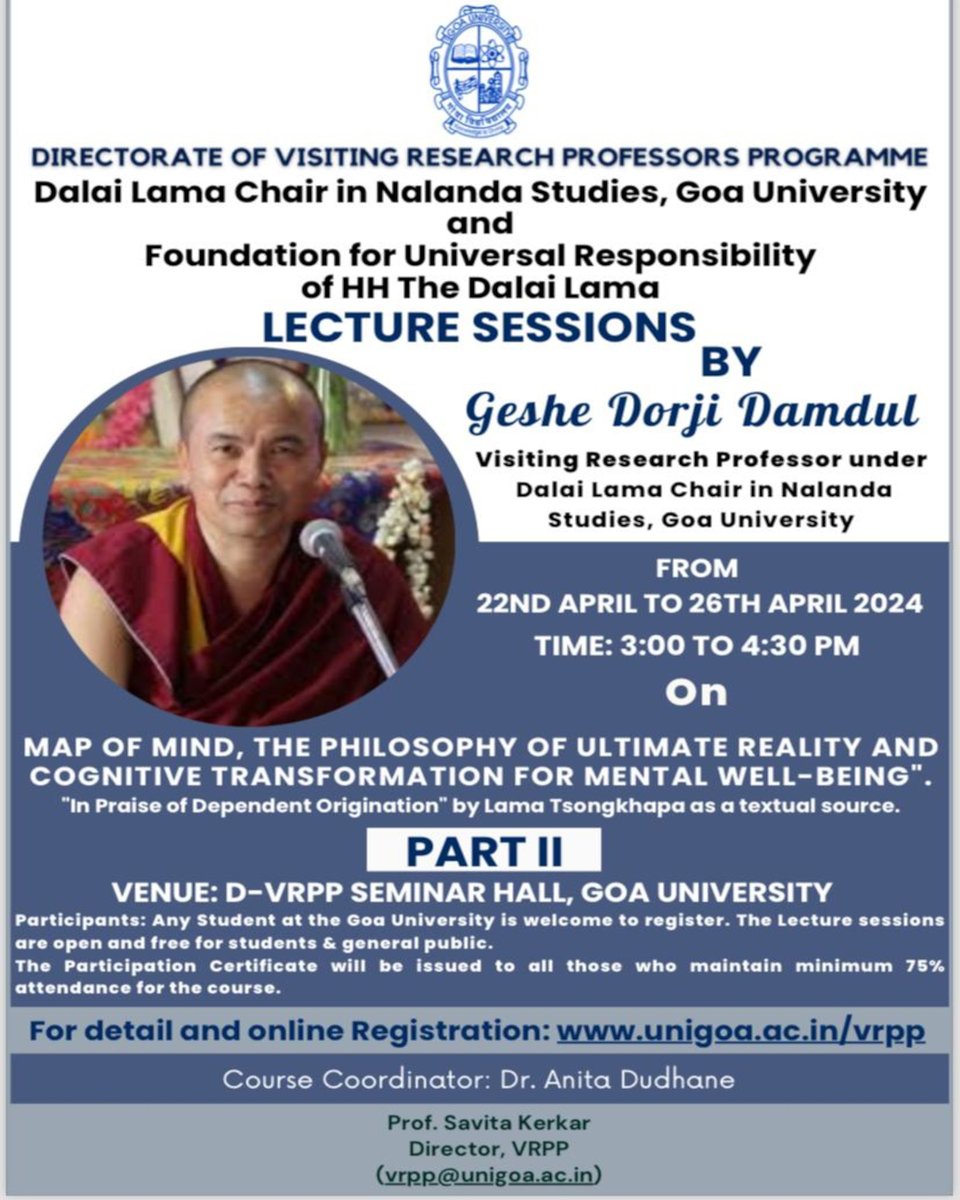 Sessions by Geshe Dorji Damdul, Visiting Research Professor under the Dalai Lama Chair. For detail and online Registration: forms.gle/3HCeucvvaV8fx6…