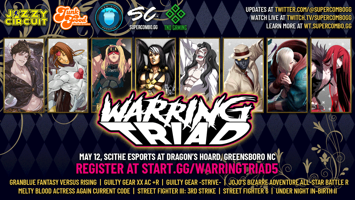 SuperComboGG's tweet image. WARRING TRIAD returns to @scitheesports in May for a GOLDEN EXPERIENCE!

📅 Sun. 5/12, Doors open at 12!
🕹 #GBVSR #GGXXACR #GGST 🆓#JJASBR 🆓#MBAACC 🆓#SF3 (on @TheJazzyCircuit) #SF6 #UNI2
🔗 Pre-reg at start.gg/WARRINGTRIAD5
✨ Sponsored by @junkfoodarcades!
#WarringTriadGSO