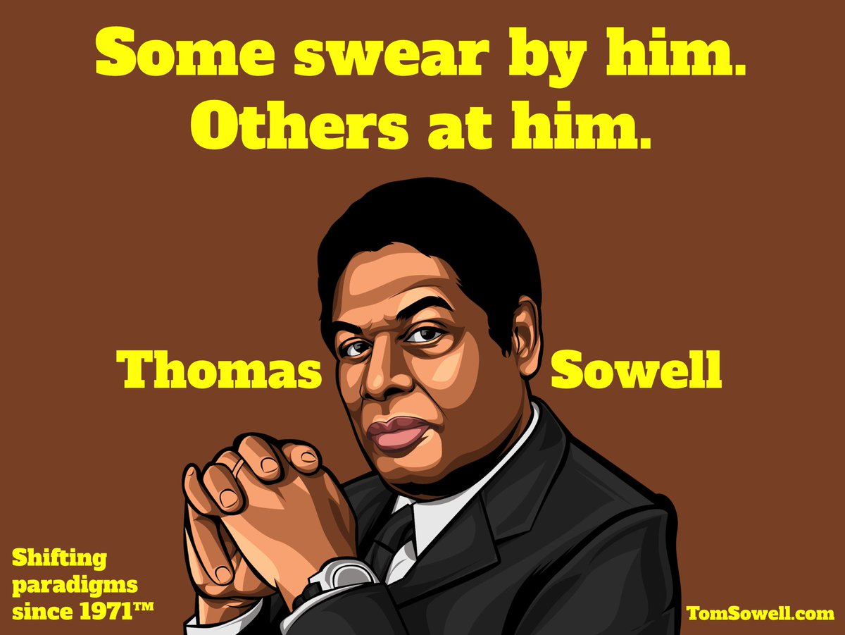 Thomas Sowell, The Genius of... (@AlanWolan) on Twitter photo 2024-04-20 00:09:37