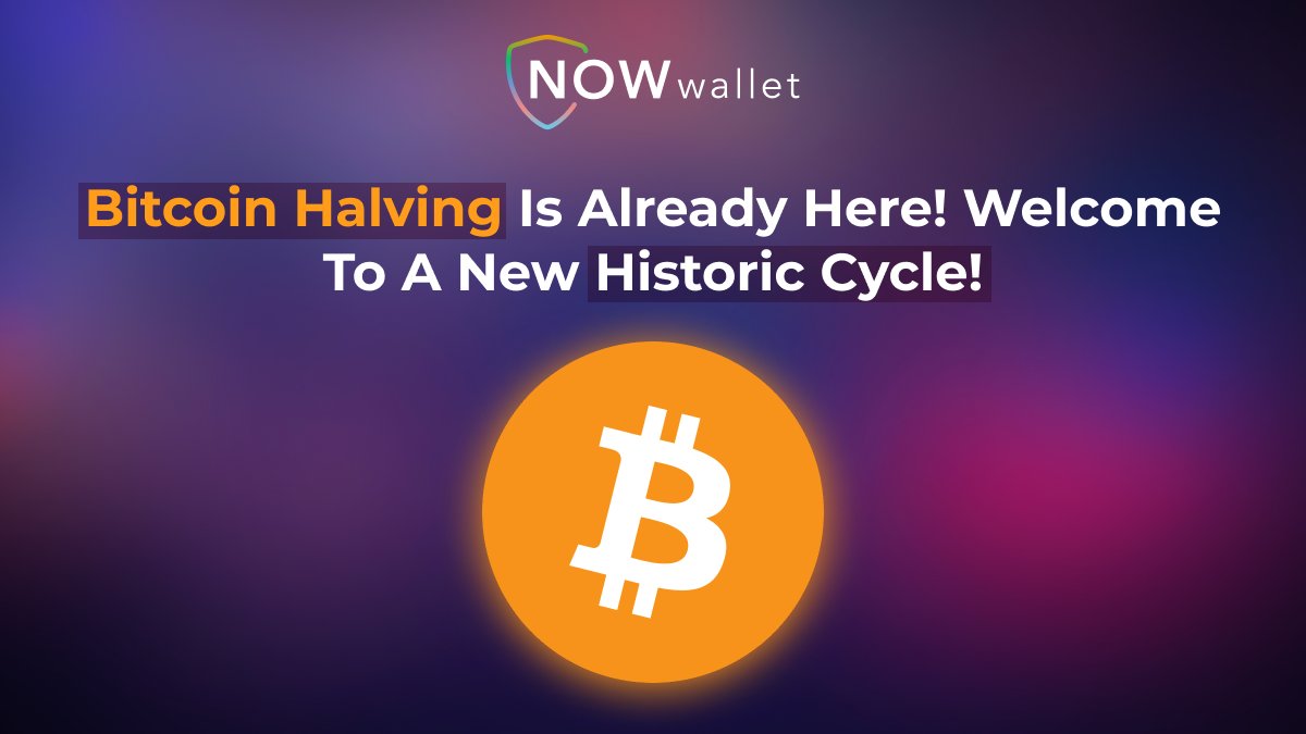 ⚡️⚡️#BitcoinHalving is already here! Welcome to a new historic cycle #BTC!⚡️⚡️ 🙌We hope you haven't forgotten to keep your funds safe with NOWWallet!