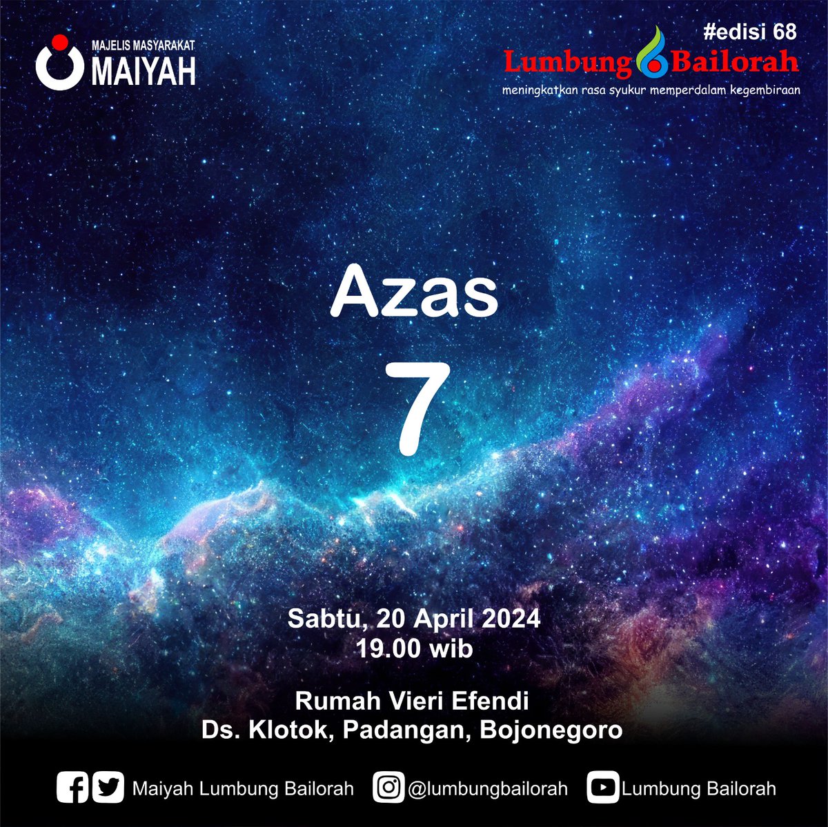 bailorah's tweet photo. Lumbung Bailorah edisi 68
A • Z • A • S • 7
(Tawashshulan, Mitoni, Rutinan)
Sabtu, 20 April 2024 • 19.00 wib
Kediaman Vieri Efendi Ds.Klotok, Padangan, Bojonegoro
#LBApril #Azas7 #Maiyah #Tawashshulan #SinauBareng #LumbungBailorah #MaiyahBlora #Mitoni #9AzasMaiyah https://t.co/apcWEj5PN1