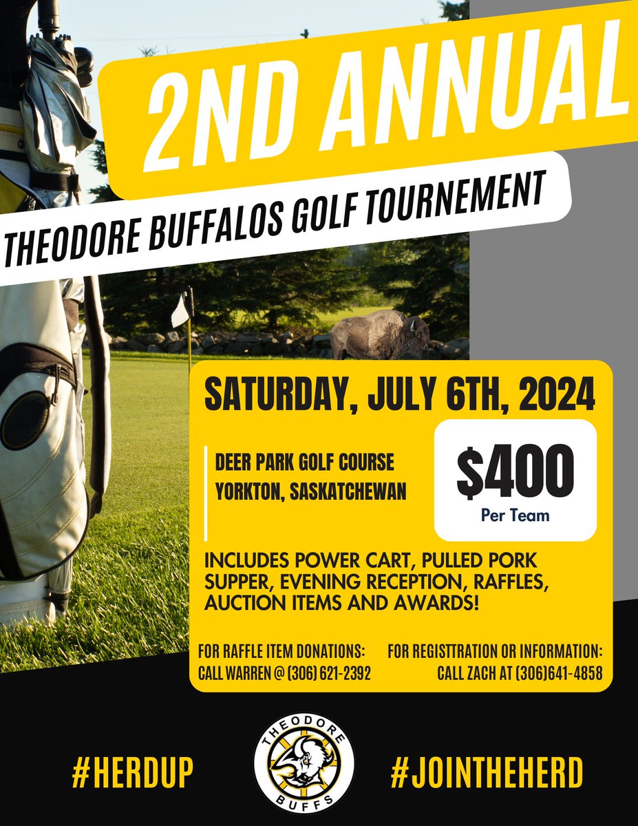 TheodoreBuffs's tweet photo. It’s happening in July!

Come on out to Deer Park in Yorkton on July 6th, hoist a couple (then a couple more) refreshments, and join us as we play 18 holes. Supper and reception to follow! See you on the course. #herdup🦬 #blackandyellow #golf #summerfun https://t.co/kV3JFlOUSj