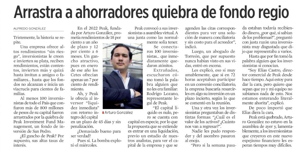 angelcharlsmty's tweet photo. El fondo de inversión de #SanPedro Peak Investment Fund Management se declaró en quiebra y le pegó a 100 inversionistas de todo el País con unos $800 millones de pesos. El gancho era que recibían rendimientos muy por encima del mercado hasta que ya no pudo dar. 

Vía @elnorte https://t.co/cDYtgMsOMG
