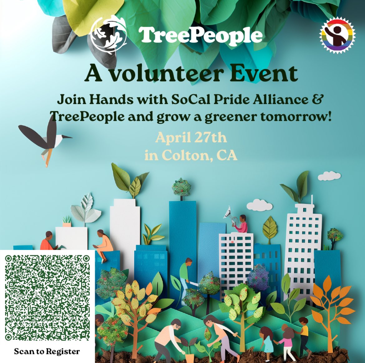Join Hands with SoCal Pride Alliance & TreePeople and grow a greener tomorrow!
April 27th in Colton, CA
People need trees and trees need people! #treepeople #upspride #scpabrg #socallgbtabrg