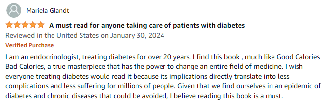 An endocrinologist's Amazon review of @garytaubes 'Rethinking Diabetes' - 'A true masterpiece that has the power to change an entire field of medicine.'