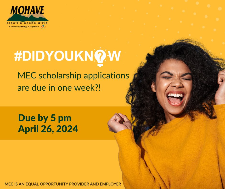 #DYK MEC scholarship applications are due in one week?! All applications must be received by 5 p.m. on April 26, 2024. Learn more and apply now at mohaveelectric.com/community/mec-….