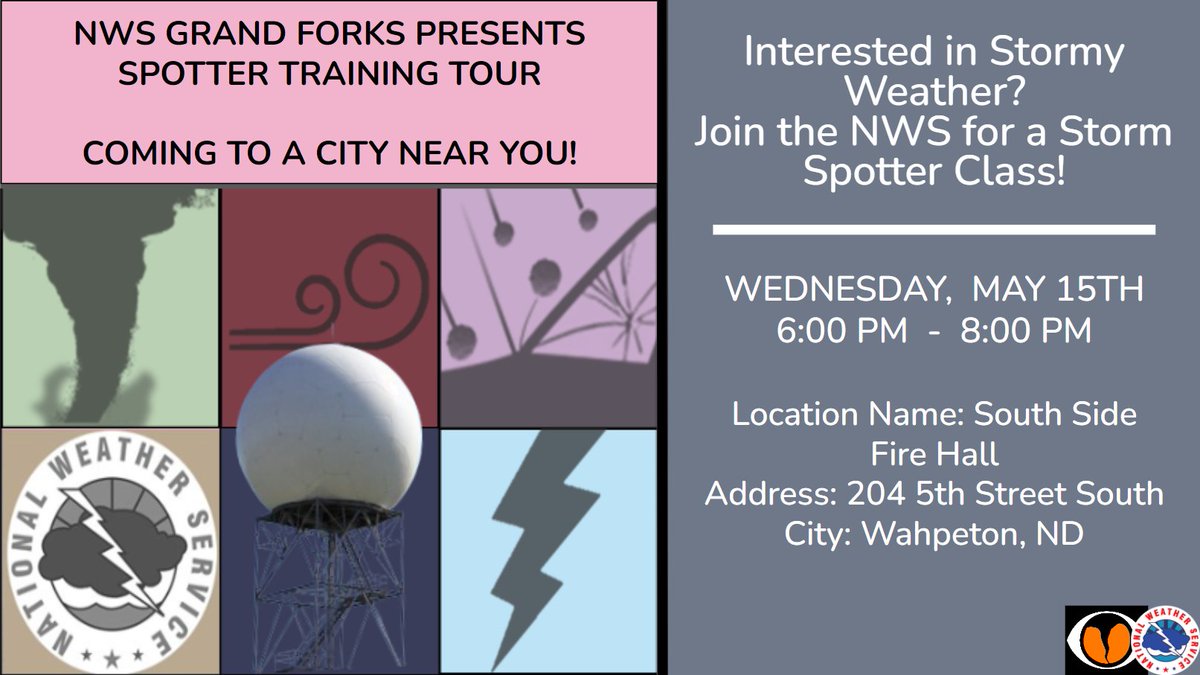 Interested in Stormy Weather? Join the NWS at a Storm Spotter Training Class in Wahpeton, North Dakota on Wednesday, May 15th 6pm till 8pm! Learn about spotter safety, NWS products/resources, and communication of reports. more info at: weather.gov/fgf/stormspott… #MNwx #NDwx