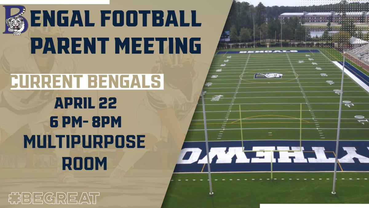 🚨🚨🚨🚨🐅🏈🚨🚨🚨🚨 CURRENT BENGAL PARENT MEETING 📍: @BlythewoodHigh Multipurpuse Room 📆: APRIL 22, 2024 ⏰️: 6PM-8PM #BeGreat #WIN #OneBengal