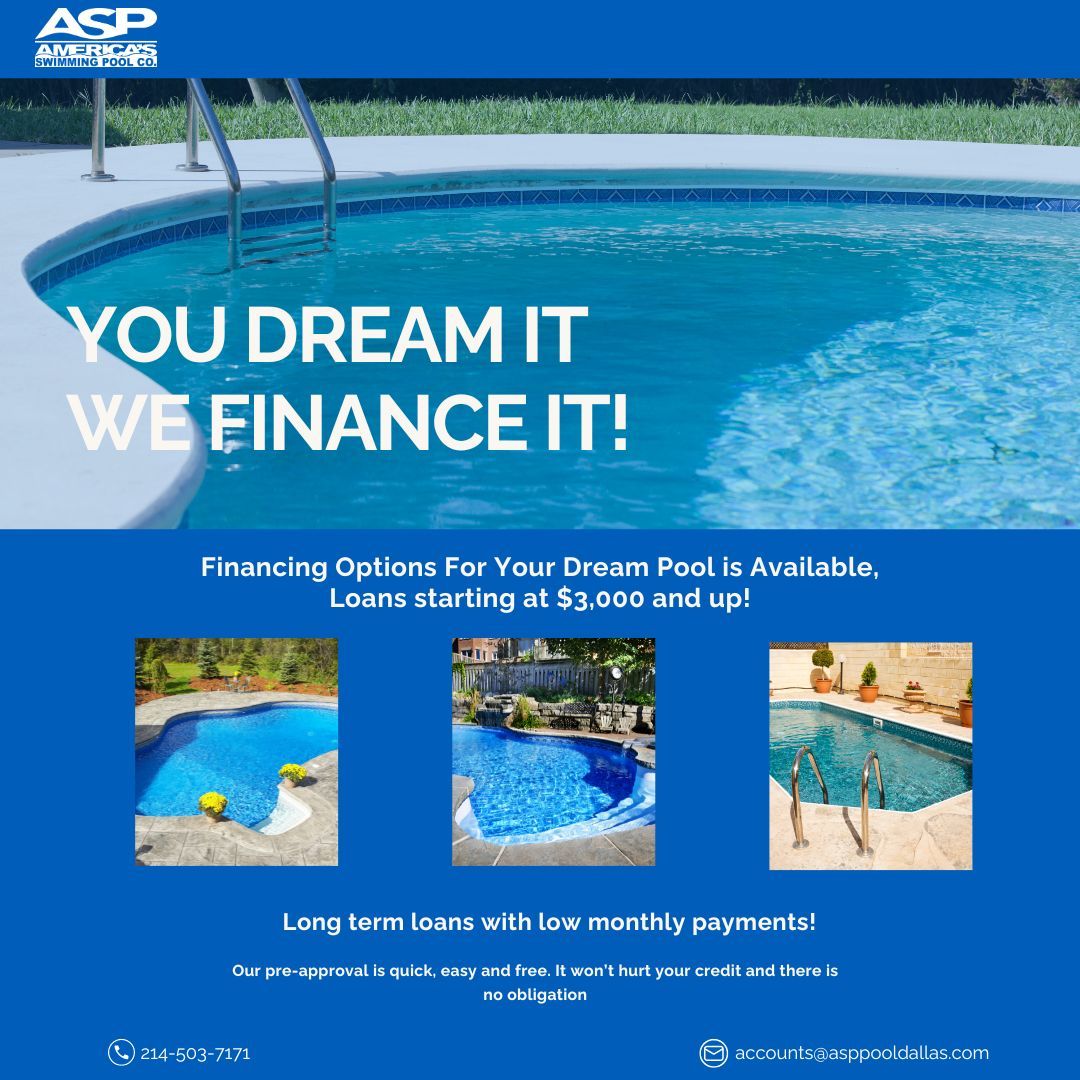 Dive into the joy of ownership with our financing options – making your dream pool a reality, one payment at a time! Call us today for more details: 215-503-7171. 

#PoolPerfection #ASPDallas #ASPMckinney #ASPFlowerMound #ASPpool #poolcleaning #repair #financing #dreamit