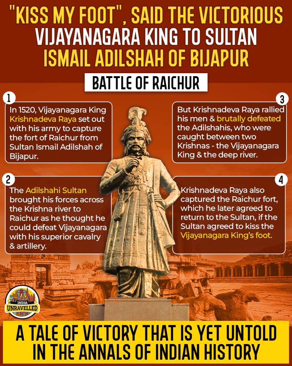 How many of us know about the 'Battle of Raichur' where Krishnadeva Raya decimated Ismail Adil Shah