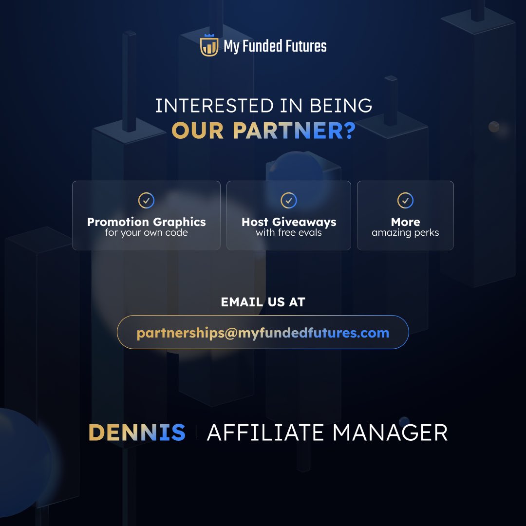 Interested in being a partner with us? 
Email us at: partnerships@myfundedfutures.com