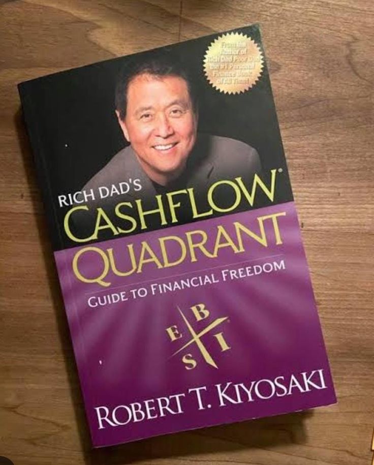 10 Takeaways From The Cashflow Quadrant by Robert Kiyosaki