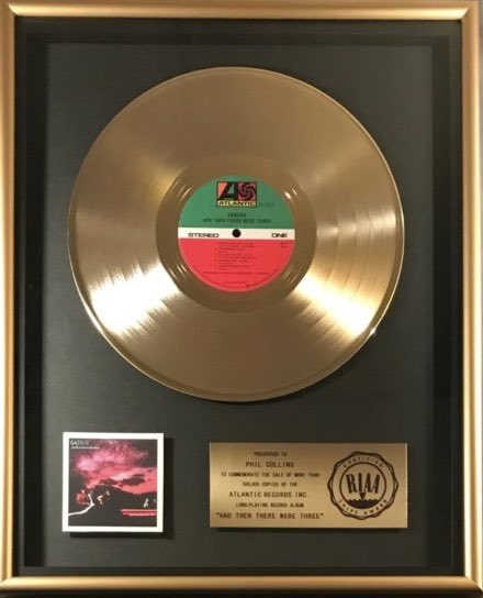 Genesis U.S. RIAA gold LP award for And Then There Were Three commemorating more than 500,000 units sold.