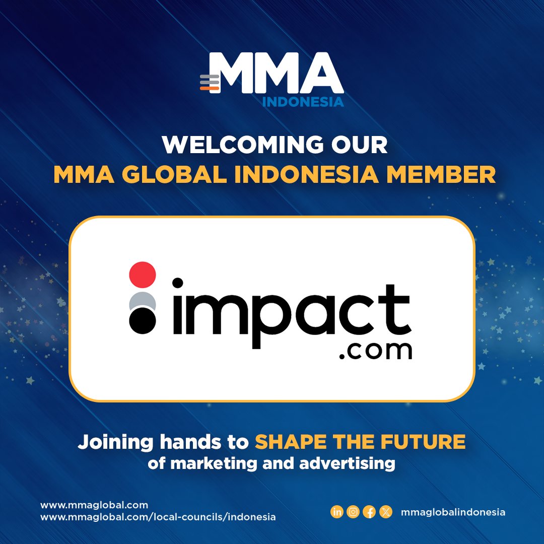 Welcome aboard impact.com
We hope you'll have a great time working with us and we're thrilled to have you on board.
#MMAGlobal #MMAGlobalIndonesia #MMAAPAC #MarketingAdvertising #ShapeTheFuture #Digitization #Indonesia #members