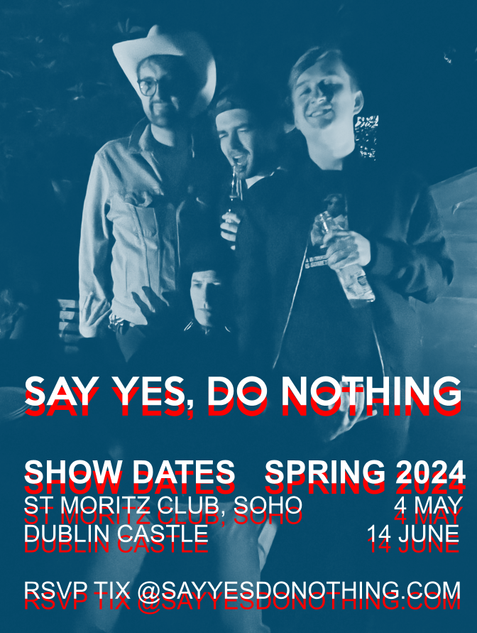 Say Yes, Do Nothing (@sayyesdonothin1) on Twitter photo GET BURNED before you get tanned this summer with two shows from Say Yes, Do Nothing
4 May: EP Pre-release @ the St Moritz Club in Soho (with Unorthadox and Escaped Roots)
14 June: Farewell to Arms party @ Dublin Castle, Camden
<a href="/StMoritzClubW1/">St. Moritz Club</a> <a href="/dublincastlepub/">dublin castle</a> <a href="/LoudEnoughZine/">LoudEnoughMagazine</a> GET BURNED before you get tanned this summer with two shows from Say Yes, Do Nothing
4 May: EP Pre-release @ the St Moritz Club in Soho (with Unorthadox and Escaped Roots)
14 June: Farewell to Arms party @ Dublin Castle, Camden
<a href="/StMoritzClubW1/">St. Moritz Club</a> <a href="/dublincastlepub/">dublin castle</a> <a href="/LoudEnoughZine/">LoudEnoughMagazine</a>