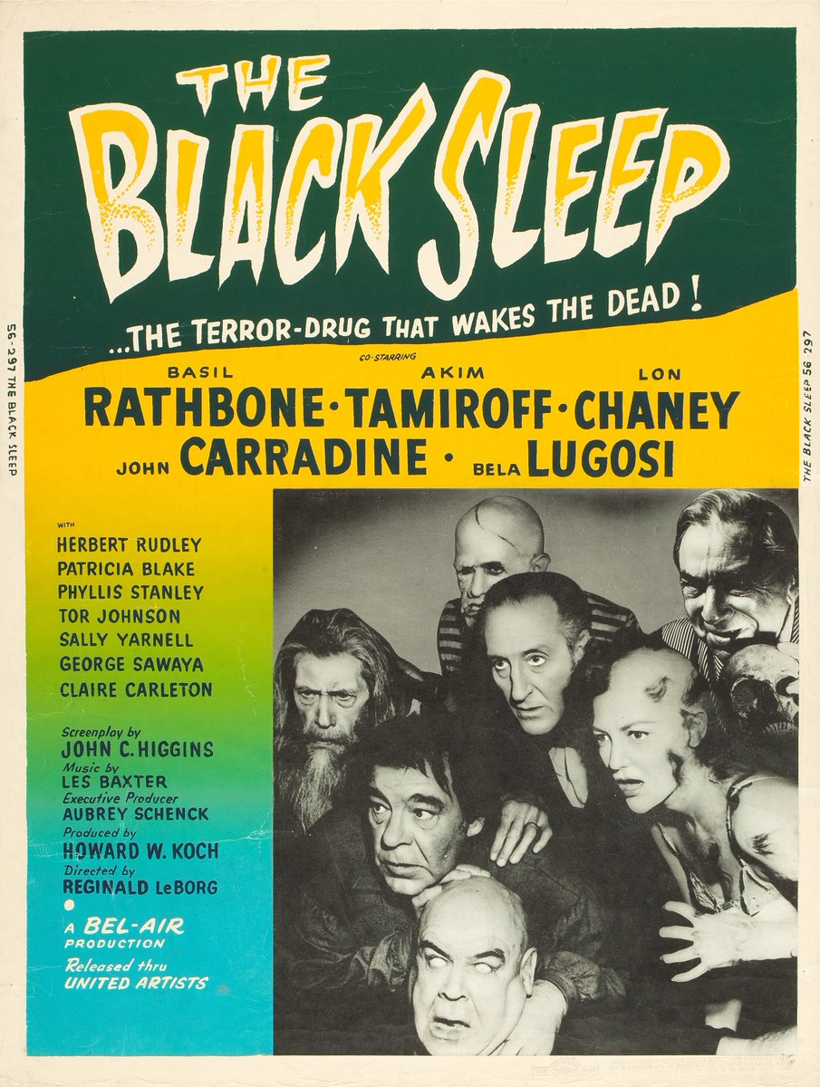 The Black Sleep (United Artists, 1956)
Poster (30' X 40')
.
#TerrorbyNight #TheBlackSleep #BelaLugosi #BasilRathbone #LonChaneyJr #JohnCarradine #TorJohnson #ClassicHorror #VintageHorror #MonsterKid
.