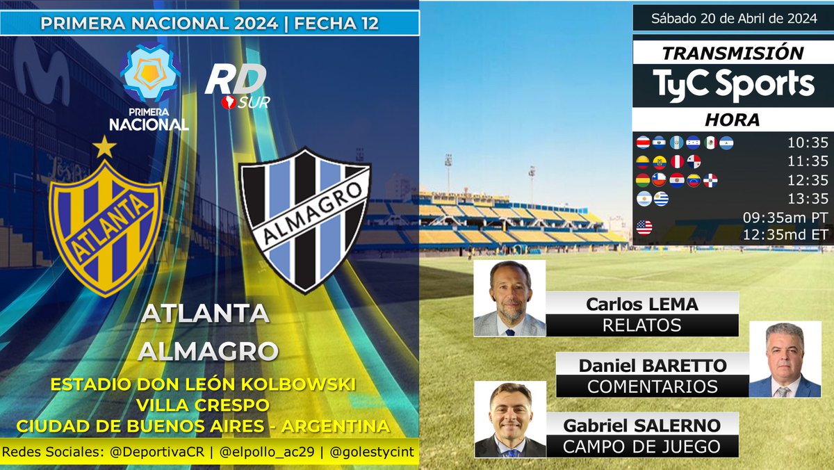 #PrimeraNacional 2024 🇦🇷 #Atlanta vs #Almagro 🎙️ Relatos: @LemaCharly 🎙️ Comentarios: @DanielBaretto 🎙️ Campo de Juego: @salernogabi 📺 TV: @TyCSports 🇦🇷 e Internacional (Latinoamérica / 🇺🇲) 💻📱 @TyCSportsPlay 🇦🇷 #️⃣ #NacionalEnTyCSports