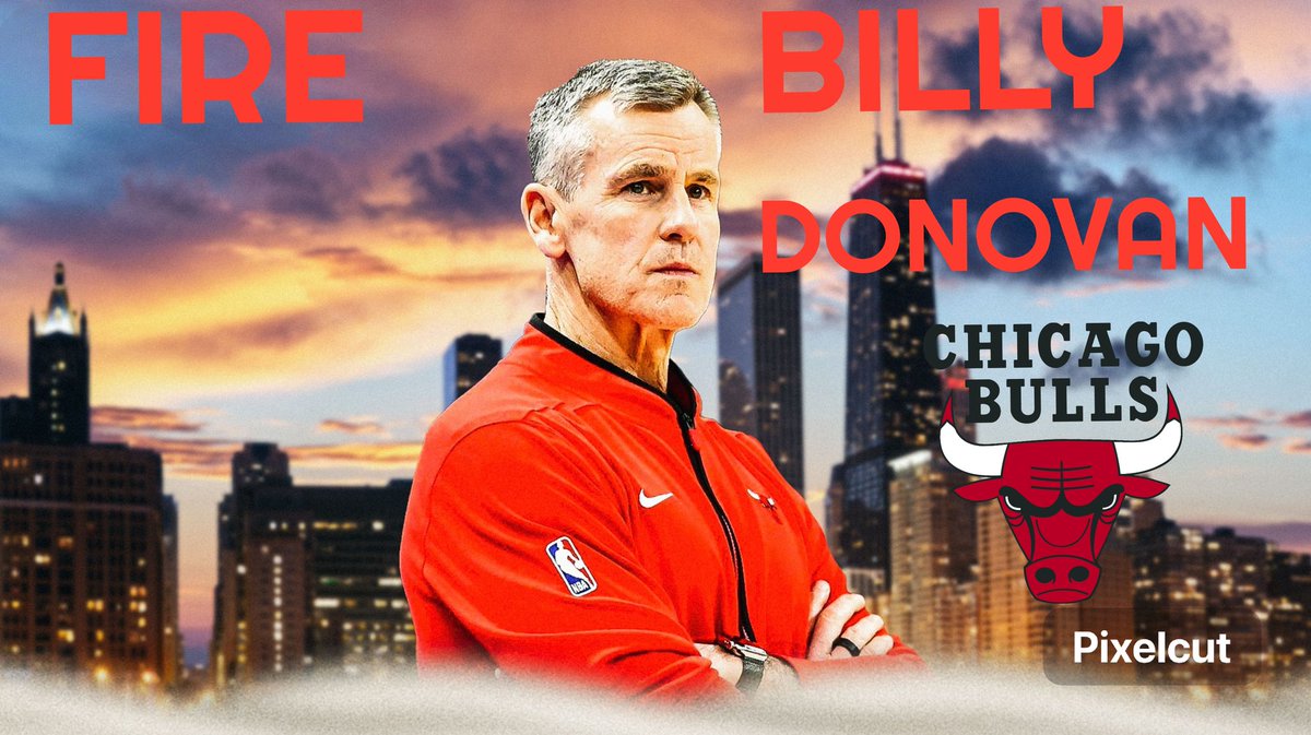 Chicago Bulls need to FIRE 🔥🔥🔥🔥 BILLY DONOVAN after an embarrassing loss to the Miami Heat. And with no Jimmy Butler